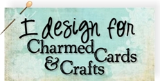 I Design For Charmed Cards & Crafts Digital Stamps
