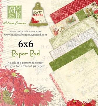 Melissa Frances Deck The Halls 6x6 Paper Pad