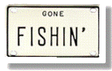 Metal Number Plate - Gone Fishin'