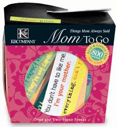 K&Co Mom's Sayings To Go
