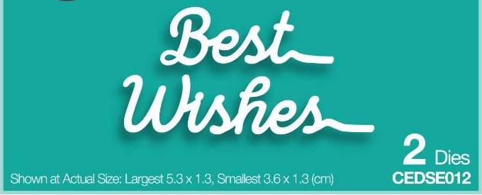 CE One-Liner Collection -  Best Wishes Craft Dies