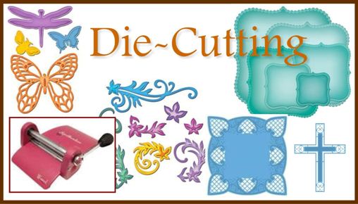 Die-Cutting for Card Makers