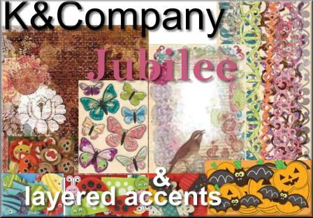 New JUBILEE and Layered Accents...