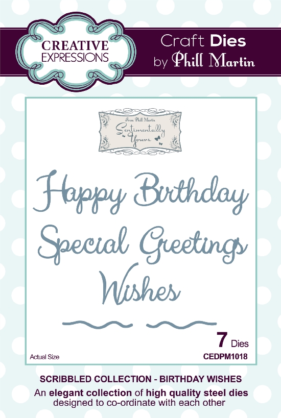 Creative Expressions Dies - Phill Martin Scribbled Dies - Birthday Wishes (PM1018)